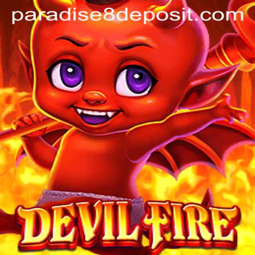 Unveiling DevilFire: An Engaging Journey Through Paradise8